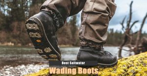 Best Saltwater Wading Boots